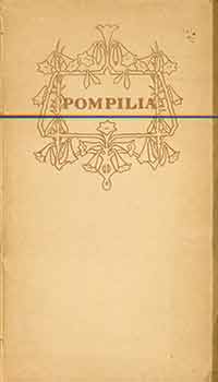 Item #18-1986 Pompilia. (One of 925 copies). Robert Browning, Arthur Symons, Intro