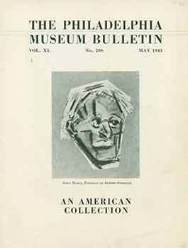 Item #18-2035 The Philadelphia Museum Bulletin Vol XL, No. 206, May 1945. Philadelphia Museum of Art