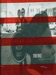 Item #18-2146 Streetwise: Masters of 60s Photography. Andy Grundberg, Deborah Klochko, Introduction