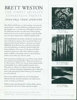 Item #18-2201 Brett Weston the Finest Quality Exhibition Prints Available From Aperture...