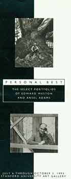 Dr. Diana Hulick (Curator) - Personal Best: The Select Portfolios of Edward Weston and Ansel Adams - Exhibition Pamphlet (July 6 - Oct 3, 1993)