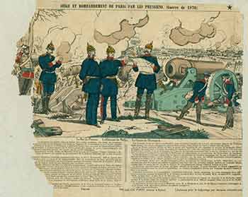 Item #18-2234 Siège et Bombardement de Paris par les Prussiens (Guerre de 1870). (Siege and Bombardment of Paris by the Prussians War of 1870). 19th Century French Artist.