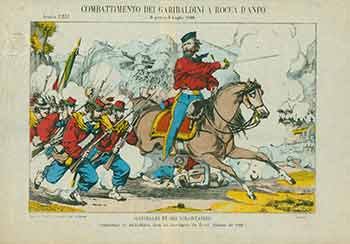 Item #18-2255 Combattimento dei Garibaldini a Rocca D'Anfo. (Battle of Garibaldini at Rocca D'Anfo). 19th Century French Artist.