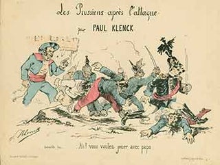 Item #18-2267 Les Prussiens après l'attaque par Paul Klenck. (The Prussians after the attack by...