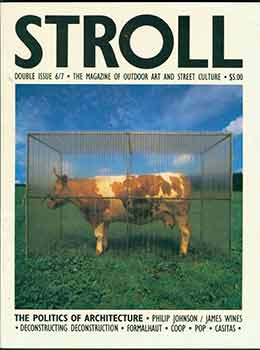 Item #18-2277 STROLL Magazine: Double Issue 6/7. Special Issue / The Politics of Architecture....