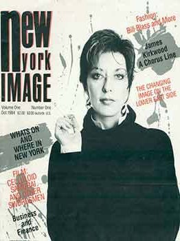 Item #18-2278 New York Image. No. 1. September / October 1984. Paul-Felix Montez