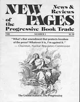 Item #18-2279 New Pages: News and Reviews of the Progressive Book Trade. Issue 3, 1980. Casey Hill
