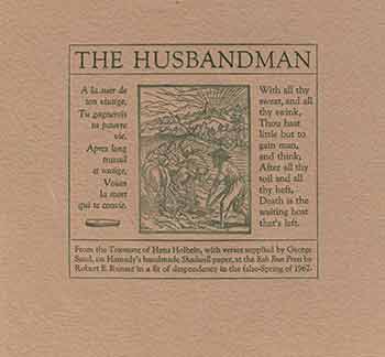 Item #18-2286 The Husbandman. [Limited edition]. George Sand, Hans Holbein, Robert E. Runser, text., fecit., engrav.