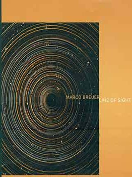 Item #18-2296 Marco Breuer: Line of Sight. Marco Breuer