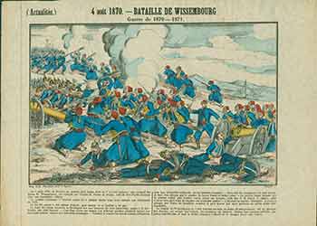 Item #18-2333 (Actualites.) 4 août 1870 -- Bataille de Wissembourg. (News. August 4, 1870 - Battle of Wissembourg). 19th Century French Artist.
