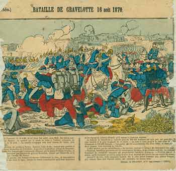 Item #18-2336 (Actualités.) Bataille de Gravelotte 16 août 1870. (News. Battle of Gravelotte August 16, 1870). 19th Century French Artist.