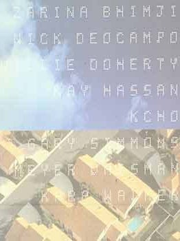 Item #18-2534 No Place (Like Home): Zarina Bhimji, Nick Deocampo, Willie Doherty, Kay Hassan,...