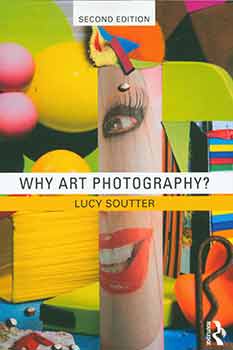 Soutter, Lucy - Why Art Photography