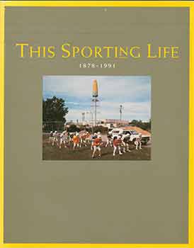 Item #18-2750 This Sporting Life, 1878-1991. (16 May - 13 September 1992). Ellen Dugan, Harvey Green, John M. Hoberman, Peter Schjeldahl.