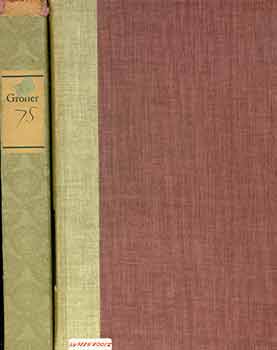 Item #18-2758 Grolier 75: A Bibliographical Retrospective to Celebrate the Seventy-Fifth...