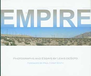 Item #18-2835 Empire. Lewis DeSoto, Inlandia Institute., Robert and Frances Fullerton Museum of...