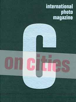 Item #18-2923 C International Photo Magazine, Number Three: On Cities. (English and Chinese)....