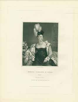 Item #18-3132 Portrait of Her Royal Highness the Princess Charlotte of Wales. R. A. A. E. Chalon, H. T. Ryall, painter, engraver.
