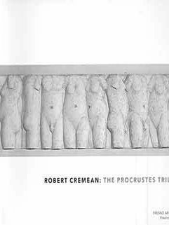 Item #18-3180 Cremean's The Procrustes Trilogy 1992-1997. First Edition. Limited edition. Robert...