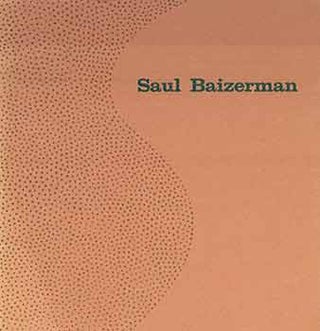Item #18-3427 Saul Baizerman: (Presented in New York by World House Galleries, September 16 -...