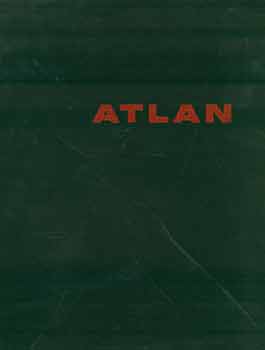 Item #18-3443 Atlan: Recent Paintings and Gouaches. (Exhibition: March 21 to April 9 1960). Clara...