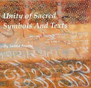 Item #18-3454 Unity of Sacred Symbols and Texts. (Exhibition: May 13 to 17, 2015). Salma Arastu