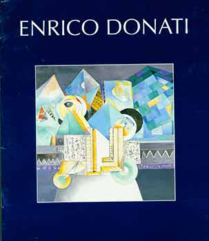 Item #18-3456 Enrico Donati: New Paintings (Catalogue of exhibition at Maxwell Davidson Gallery,...