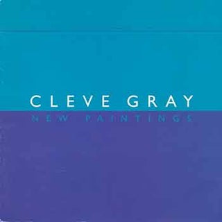 Item #18-3517 Cleve Gray: New Paintings. (Pamphlet from the exhibition held Oct. 30-Nov. 21,...