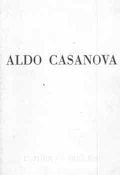 Item #18-3552 Aldo Casanova: Sculpture. March 6 - March 25, 1967. Esther Robles Gallery (Los...