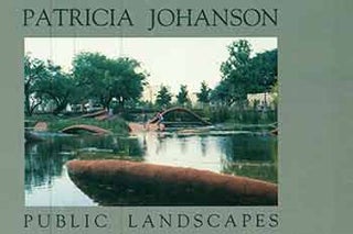 Item #18-3626 Patricia Johanson: Public Landscapes. First edition. Patricia Johanson, Painted...