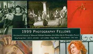 Item #18-3647 1999 McKnight Photography Fellows: Wing Young Huie, John C. Johnston, Lynn Lukkas,...