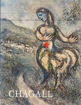 Item #18-3735 Marc Chagall Paintings, Gouaches, Sculpture: [an exhibition] November-December...