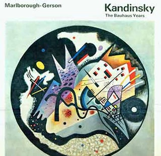 Item #18-3803 Wassily Kandinsky: The Bauhaus Years. April - May, 1966. Wassily Kandinsky, Will...