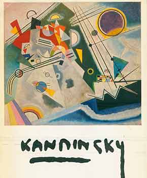 Item #18-3804 Kandinsky: Paintings from 1903 to 1942. October 6 - 24, 1964. [Exhibition...