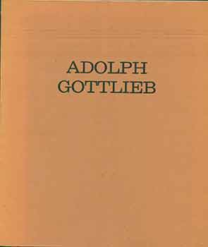 Item #18-3862 Adolph Gottlieb: New Paintings: January 1960. Adolph Gottlieb