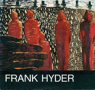 Item #18-3873 Frank Hyder: Recent Work 1986-1987. Frank Hyder