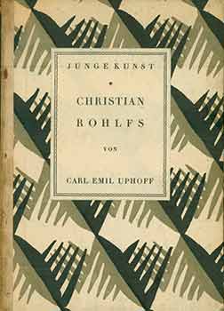 Item #18-3881 Christian Rohlfs. Carl Emil Uphoff, Christian Rohlfs