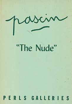 Item #18-4007 Jules Pascin (1885-1930), “The Nude.” Jan 5 - Feb. 7, 1959. Jules Pascin
