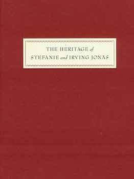 Item #18-4029 The Heritage of Stefanie and Irving Jonas. Ruth Eis