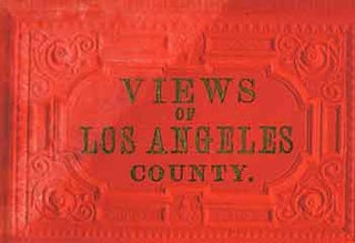 Item #18-4052 Victorian Views: Views of Los Angeles County 1880s/1890s. (Facsimile of 19th...
