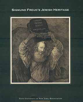 Item #18-4111 Sigmund Freud’s Jewish Heritage. The Purloined Kiddush Cups: Reopening the Case...