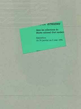 Item #18-4140 Victor Brauner dans les collections du Musee national d’art moderne. Exposition...