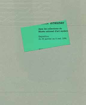 Item #18-4140 Victor Brauner dans les collections du Musee national d’art moderne. Exposition...