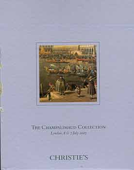 Item #18-4376 The Champalimaud Collection. July 6 & 7, 2005. Sale # “7127”. Lots 1 to 75, and 101 to 227. Christie’s, London.
