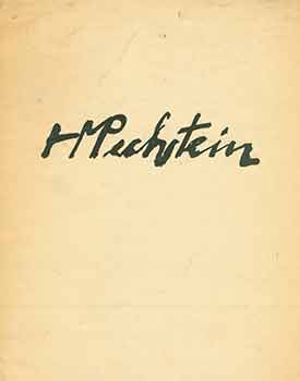 Item #18-4503 Hochschule fur Bildende Kunste: Max Pechstein. Vom 5. Januar bis 3. Februar 1952 -...