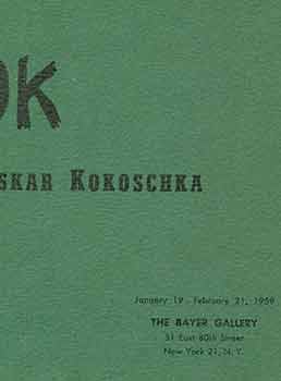 Item #18-4545 Oskar Kokoschka: Oils, Water-Colors, Drawings, Sculpture to benefit the National...