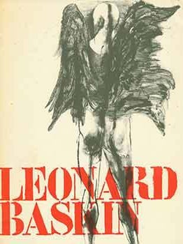 Item #18-4567 Leonard Baskin: sculptuur, tekeningen, grafiek. Leonard Baskin, Peter Selz, Thalia,...