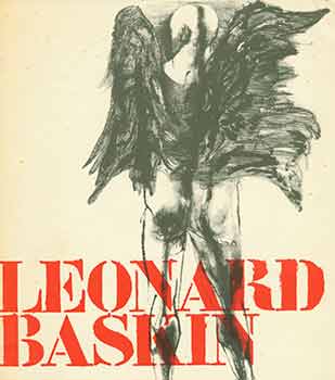 Item #18-4567 Leonard Baskin: sculptuur, tekeningen, grafiek. Leonard Baskin, Peter Selz, Thalia, Museum Boymans-van Beuningen, text., Rotterdam.