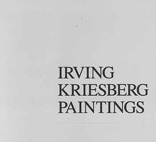 Item #18-4593 Irving Kriesberg: Paintings. [Catalogue for traveling exhibition, organized by St....