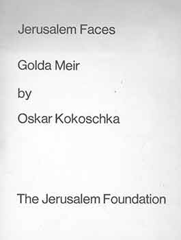 Item #18-4594 Jerusalem Faces; Golda Meir. [Prospectus announcing publication of two limited...